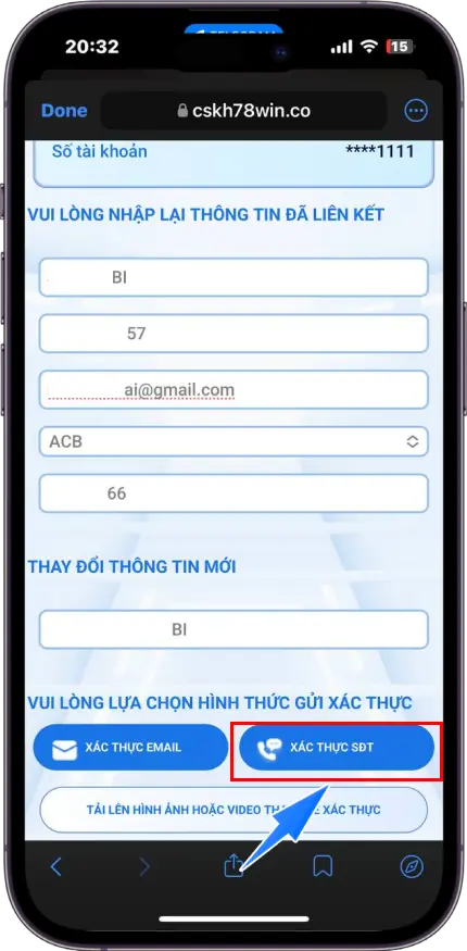 Bước 3 : Nhập thông tin đã đăng ký tại hệ thống >> Nhập thông tin muốn thay đổi >> Chọn xác thực SĐT